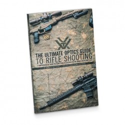 Vortex The Ultimate Optics Guide to Rifle Shooting